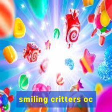 smiling critters oc